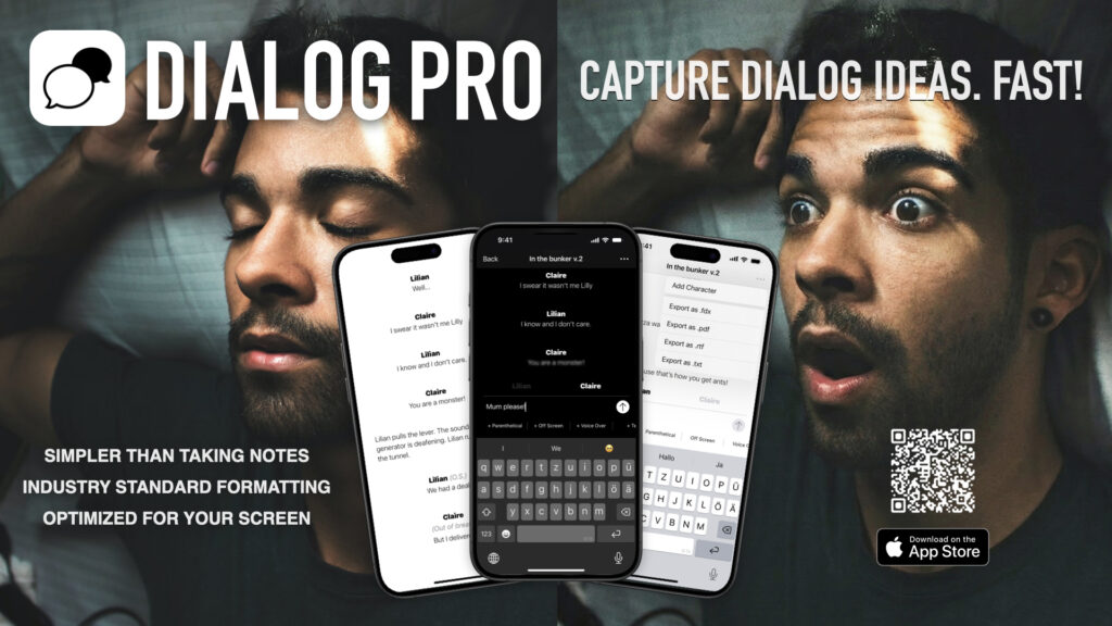 A promotional banner for "Dialog Pro," a mobile app designed to capture dialogue ideas. Three iPhones in the foreground display the app's light and dark mode interfaces, featuring script formatting, character tagging, and export options like .fdx and .pdf. The background is a split image of a man sleeping and then waking up in surprise. Text highlights that the app is "Simpler than taking notes" and "Optimized for your screen." Includes a QR code and an App Store download button.